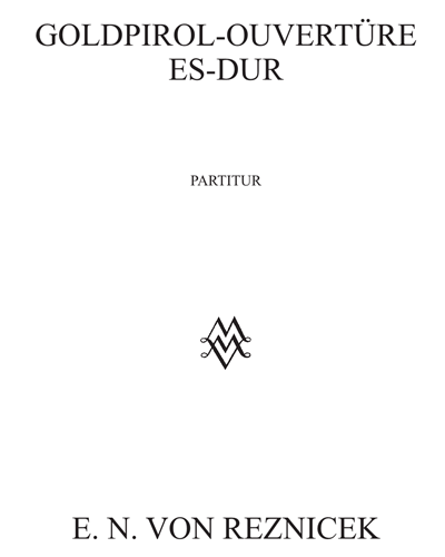 Goldpirol-Ouvertüre in E-flat major — Emil von Reznicek