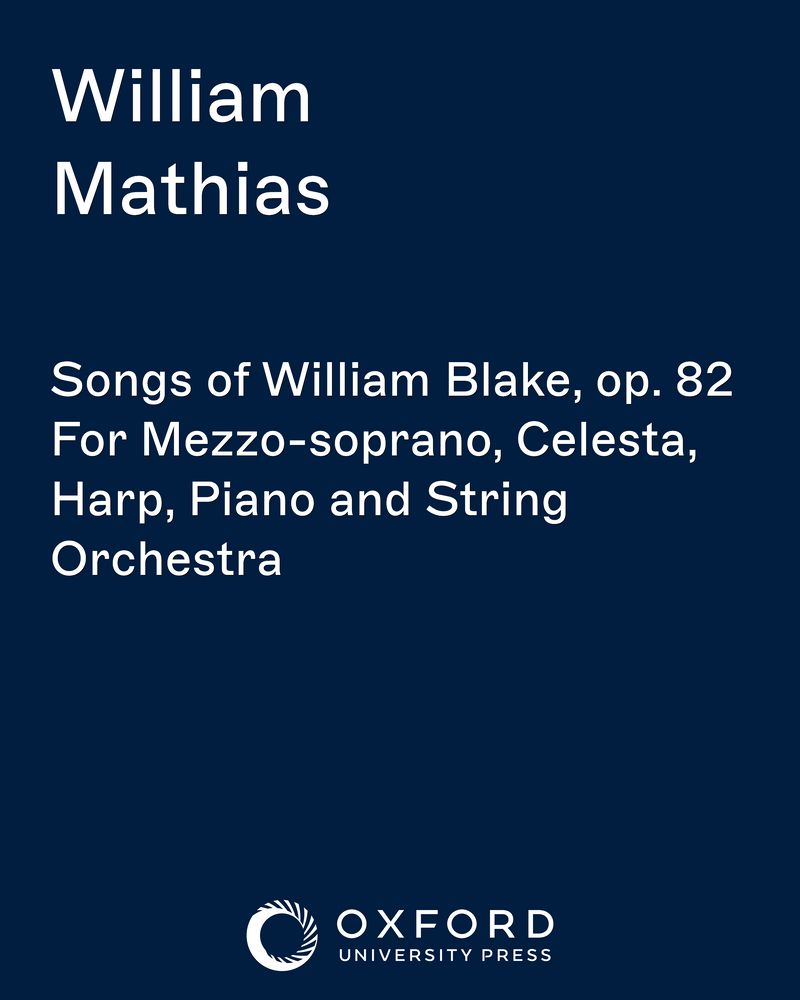 Songs of William Blake, op. 82 — William Mathias