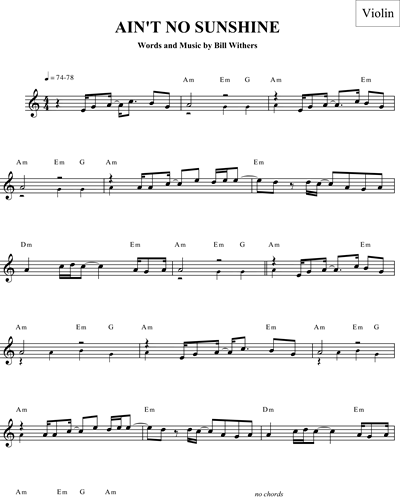 Ain't No Sunshine — Bill Withers