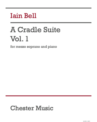 A Cradle Suite - Vol. 1 — Iain Bell