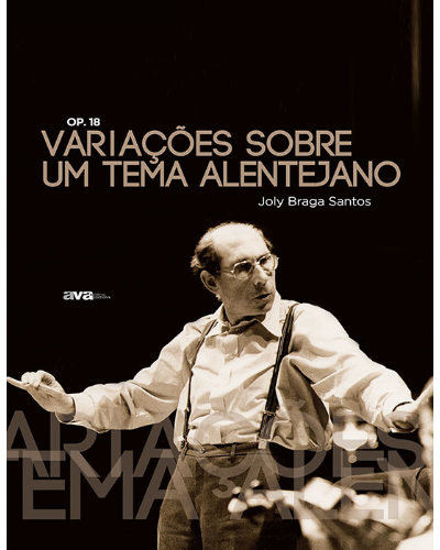 Variações sobre um tema alentejano, op. 18 — Joly Braga Santos