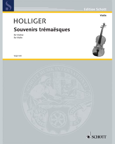 Souvenirs trémaësques — Heinz Holliger