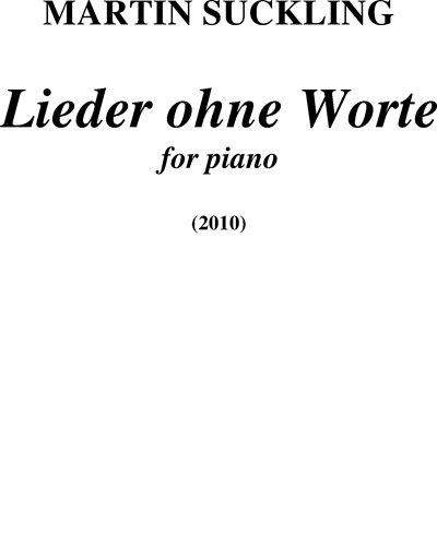 Lieder ohne Worte — Martin Suckling