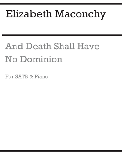 And Death Shall Have No Dominion — 伊丽莎白·麦康基