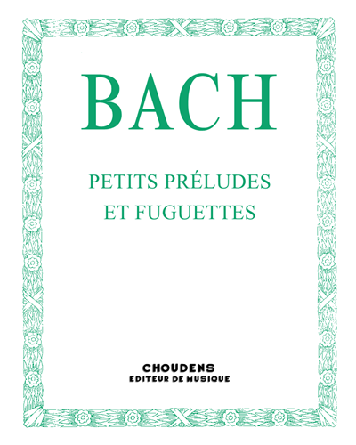 Petits Preludes Et Fuguettes — 巴赫