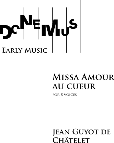 Missa Amour au Cueur — Jean Guyot de Châtelet