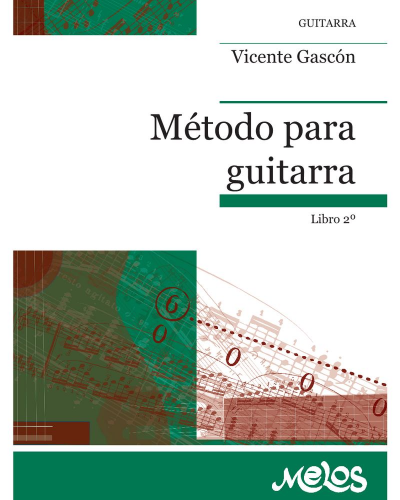 Method for Guitar, Book 2 — León Vicente Gascón