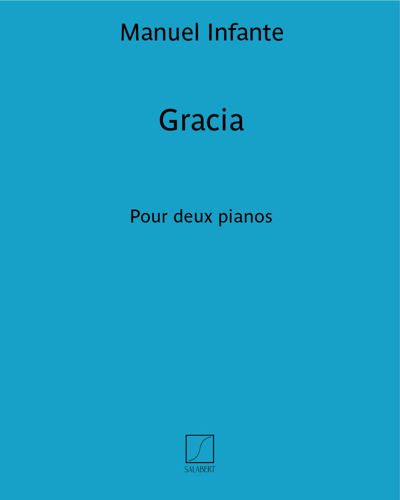 Gracia (El vito) (extrait n. 3 des "Danses Andalouses") — Manuel Infante