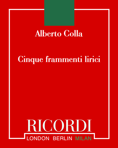 Cinque frammenti lirici — Alberto Colla