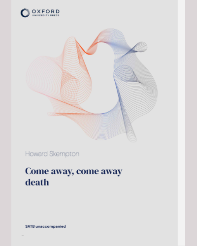 Come away, come away death — Howard Skempton