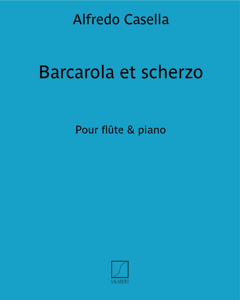 Barcarola et scherzo — 阿尔弗雷多·卡塞拉