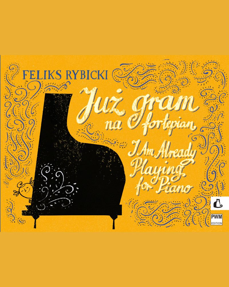 I Am Already Playing, op. 21 — Feliks Rybicki