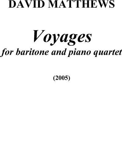 Voyages, op. 96 — David Matthews