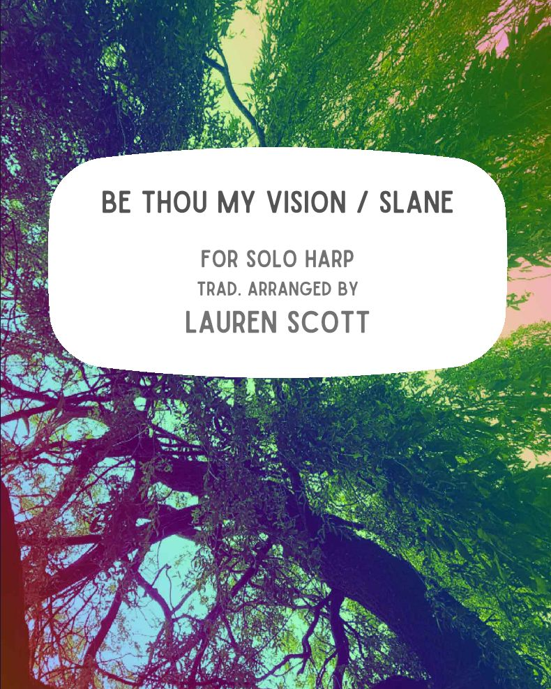 Be Thou My Vision — 传统