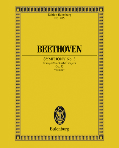Symphony No. 3 in E-flat major, op. 55 'Eroica' — 贝多芬