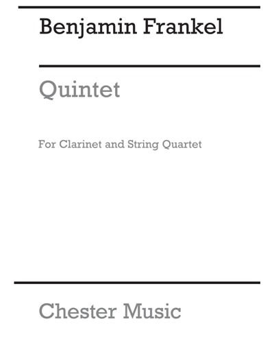 Quintet for Clarinet and String Quartet, op. 28 — Benjamin Frankel
