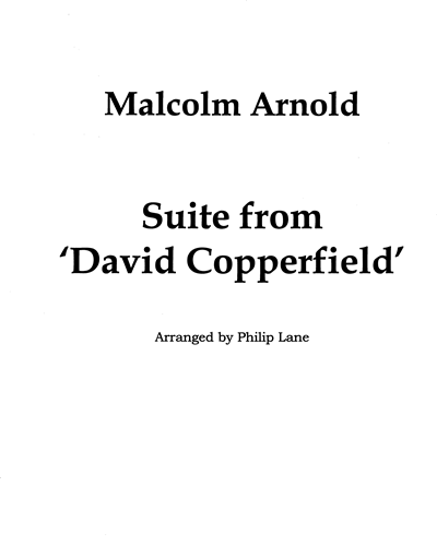 David Copperfield: Suite, op. 18 — 马尔科姆·阿诺德