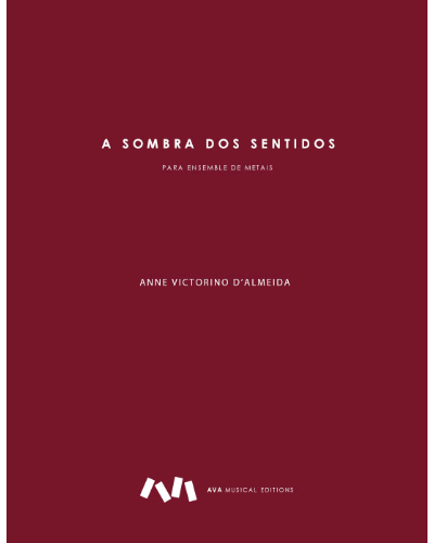 A Sombra dos Sentidos — Anne Victorino d'Almeida