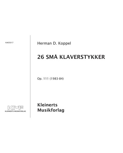26 Små klaverstykker, Op. 111 — Herman David Koppel