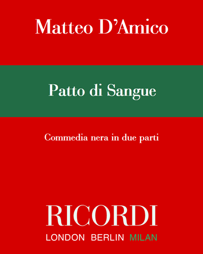Patto di sangue - Parte II — Matteo d'Amico