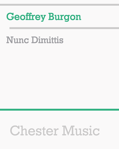 Nunc Dimittis — Geoffrey Burgon