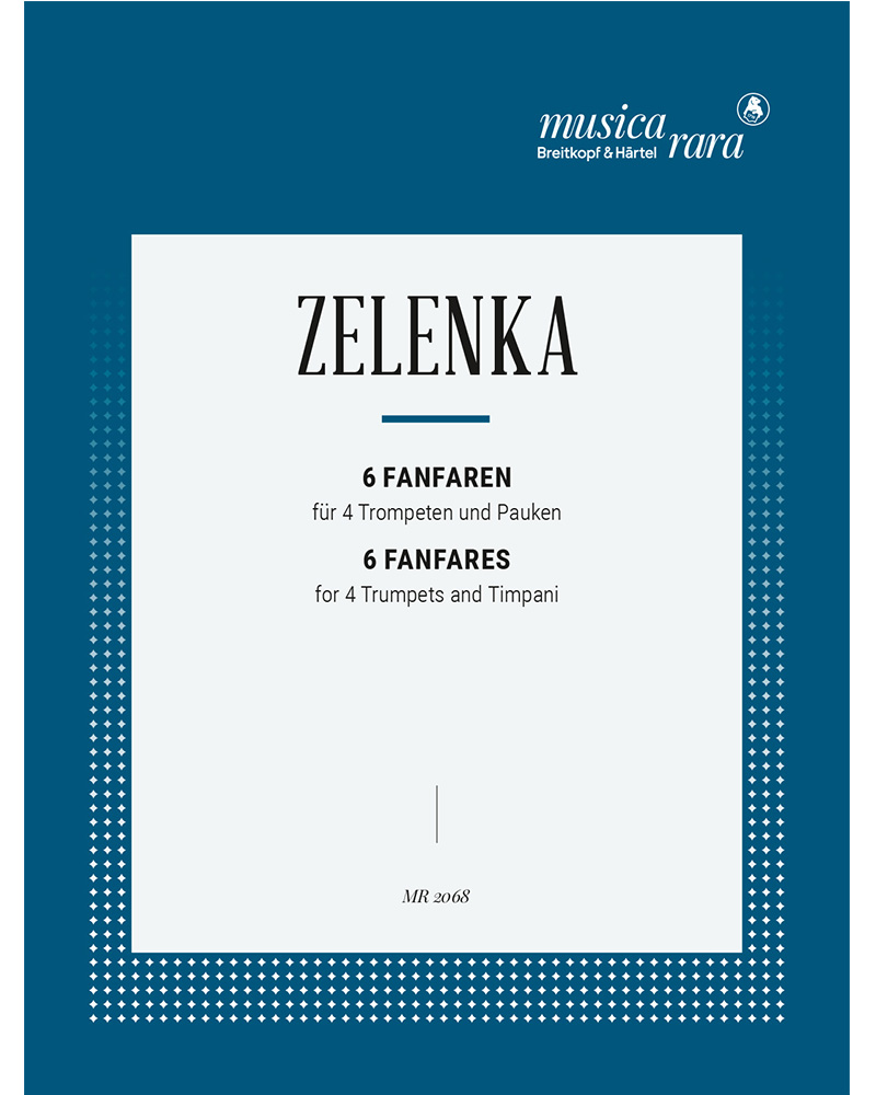 Six Fanfares, op. 212 — 扬·迪斯马斯·泽伦卡