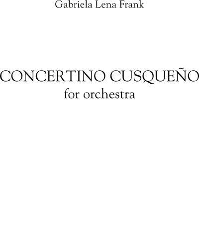 Concertino Cusqueno — Gabriela Lena Frank