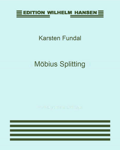 Möbius Splitting — Karsten Fundal