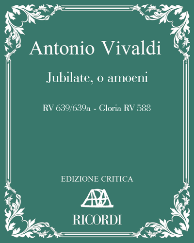 Jubilate, o amoeni, RV 639/639a & Gloria, RV 588 — 维瓦尔第