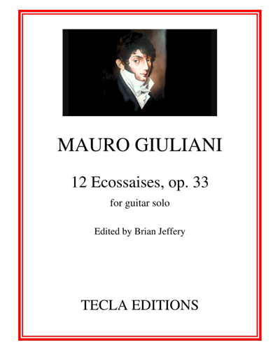 Twelve Ecossaises, op. 33 — 毛罗·朱利亚尼