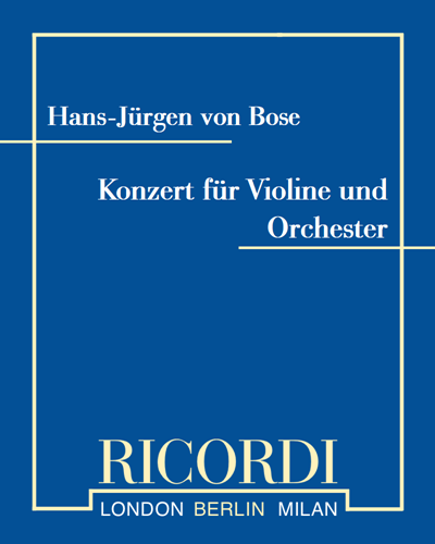 Konzert für Violine und Orchester — Hans-Jürgen von Bose