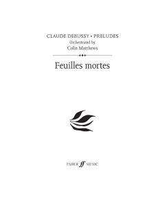 Feuilles mortes — Claude Debussy
