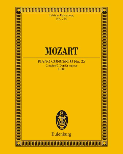 Piano Concerto No. 25 in C major — Wolfgang Amadeus Mozart