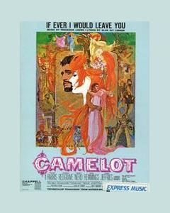 If Ever I Would Leave You (from 'Camelot') — Frederick Loewe