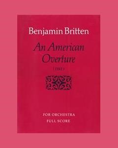 An American Overture — Benjamin Britten