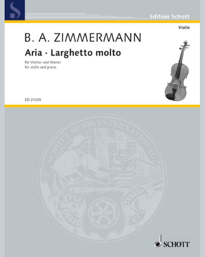Aria · Larghetto molto — 贝尔恩德·阿洛伊斯·齐默尔曼