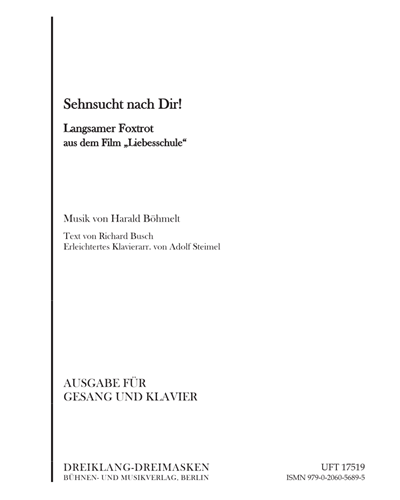 Sehnsucht nach Dir! (Langsamer Foxtrotaus dem Film "Liebesschule“) — Harald Böhmelt