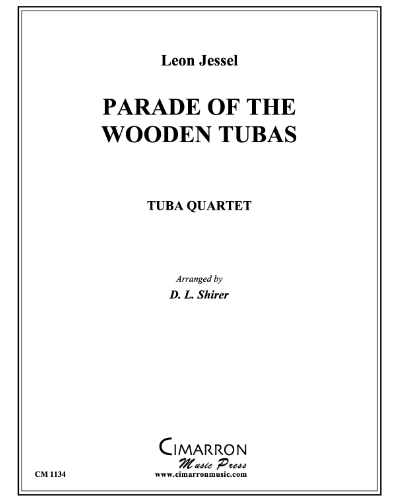 Parade of the Wooden Tubas — Leon Jessel