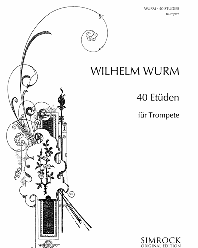 Forty Studies for Trumpet — Wilhelm Wurm