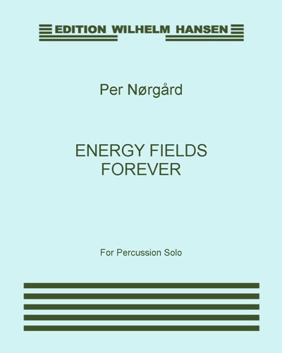 Energy Fields Forever — Per Nørgård