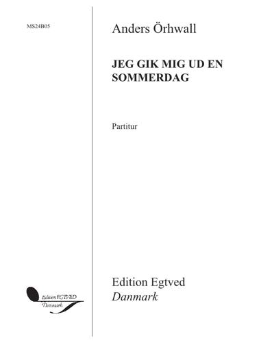 Jeg gik mig ud en sommerdag — Anders Öhrwall