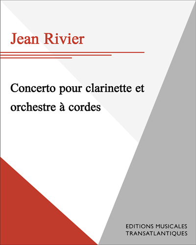 Concerto for Clarinet and String Orchestra — Jean Rivier