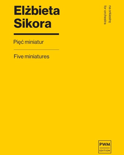 Five Miniatures — Elżbieta Sikora