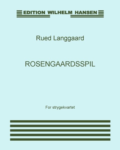 Rosengaardsspil — 鲁兹·朗高