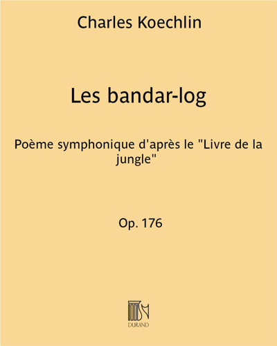 Les bandar-log Op. 176 — 夏尔·凯什兰