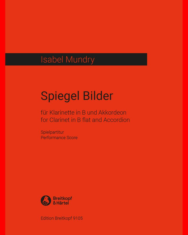 Spiegel Bilder — Isabel Mundry