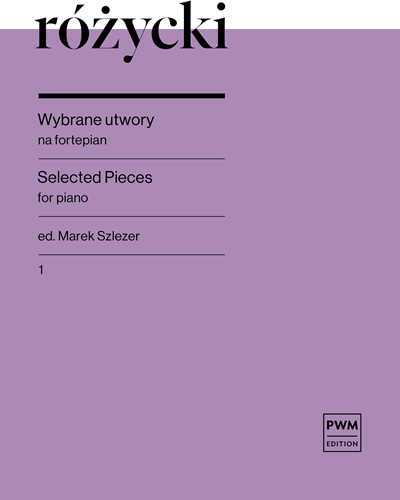 Selected Pieces — Ludomir Różycki