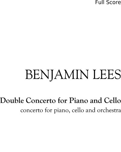 Double Concerto for Piano and Cello — Benjamin Lees
