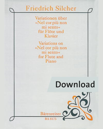 Variationen über "Nel cor piu non mi sento" für Flöte und Klavier — Friedrich Silcher