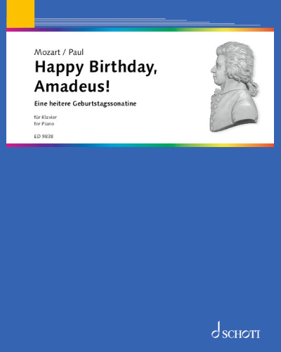 Happy Birthday, Amadeus! — Dietrich Paul